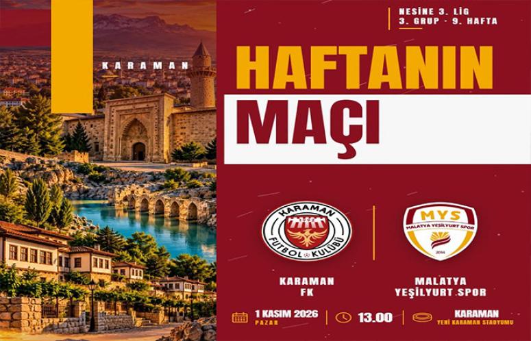 Karaman FK - Yeşilyurtspor Maçı 1 Kasım Pazar 13.00