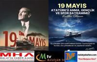 19 Mayıs Atatürk’ü Anma, Gençlik ve Spor Bayramı Kutlu Olsun